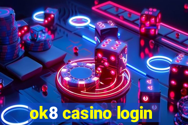 ok8 casino login